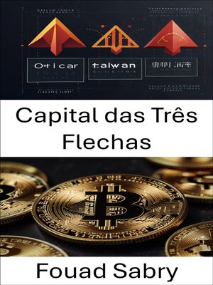 cover image of Capital das Três Flechas